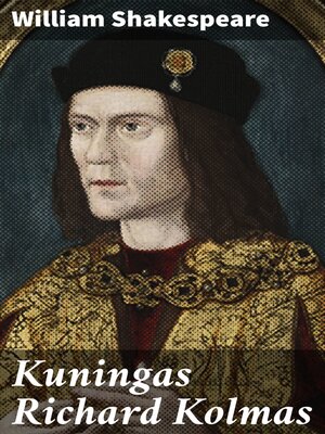 cover image of Kuningas Richard Kolmas